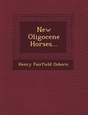 Produktbild: New Oligocene Horses...
