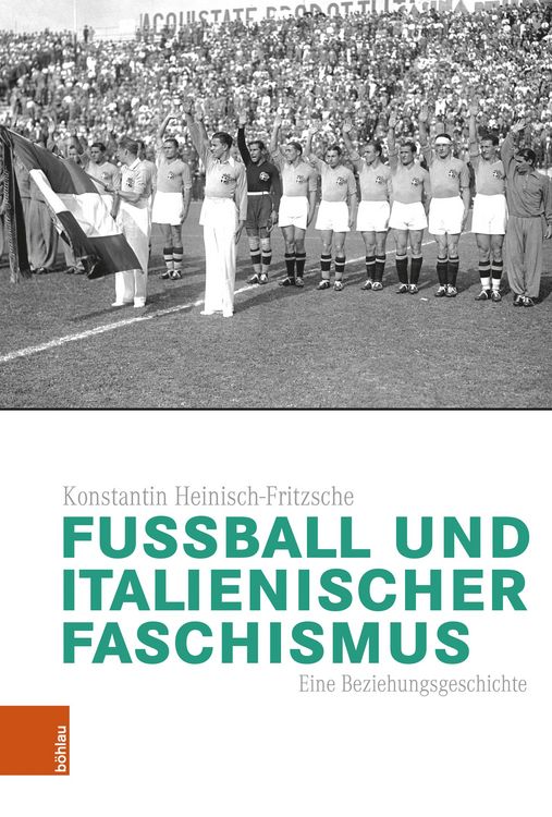 Produktbild: Fu&szlig;ball und italienischer Faschismus