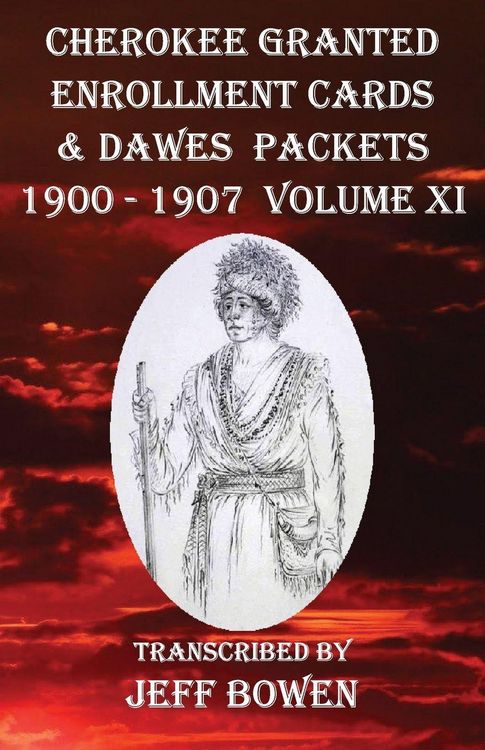 Produktbild: Cherokee Granted Enrollment Cards & Dawes Packets 1900 - 1907