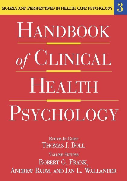 Produktbild: Handbook of Clinical Health Psychology, Volume 3: Models and Perspectives in Health Psychology