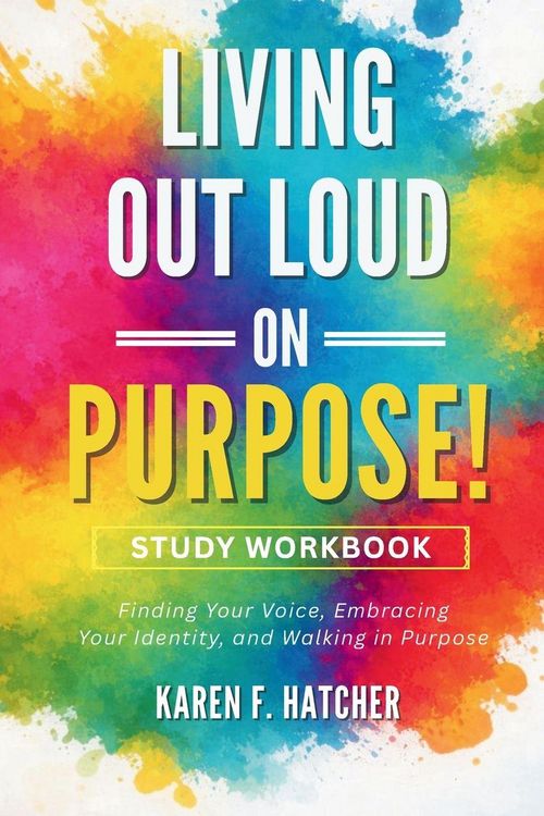 Produktbild: Living Out Loud on Purpose! Study Workbook