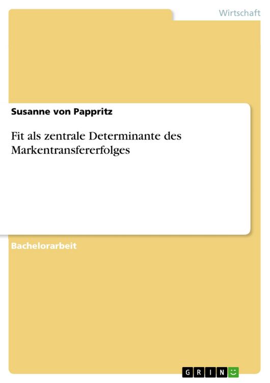 Produktbild: Fit als zentrale Determinante des Markentransfererfolges
