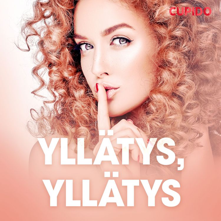 Produktbild: Yll&auml;tys, yll&auml;tys - eroottinen novelli