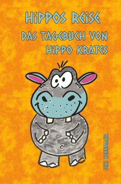 Produktbild: Das Tagebuch von Hippo Krates / Hippos Reise