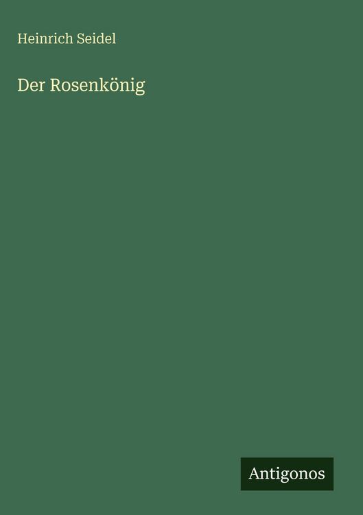 Produktbild: Der Rosenk&ouml;nig