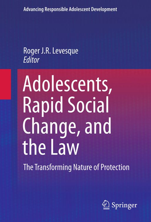 Produktbild: Adolescents, Rapid Social Change, and the Law