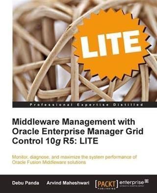 Produktbild: Middleware Management with Oracle Enterprise Manager Grid Control 10g R5: LITE