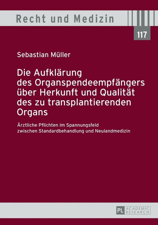 Produktbild: Die Aufkl&auml;rung des Organspendeempf&auml;ngers &uuml;ber Herkunft und Qualit&auml;t des zu transplantierenden Organs