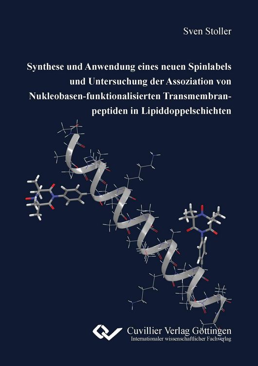 Produktbild: Synthese und Anwendung eines neuen Spinlabels und Untersuchung der Assoziation v