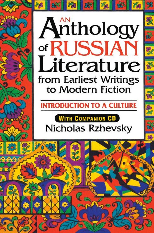 Produktbild: An Anthology of Russian Literature from Earliest Writings to Modern Fiction