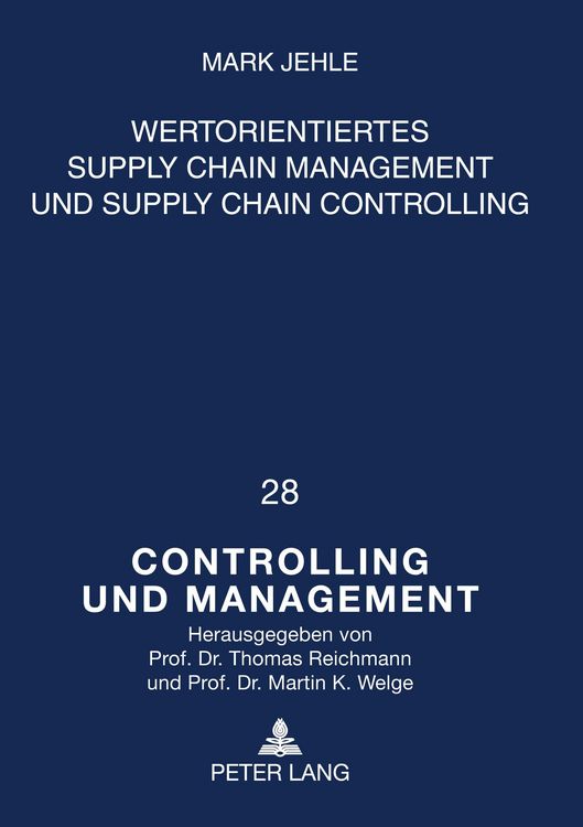 Produktbild: Wertorientiertes Supply Chain Management und Supply Chain Controlling
