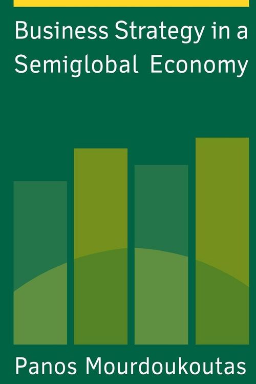 Produktbild: Business Strategy in a Semiglobal Economy
