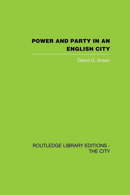 Produktbild: Power and Party in an English City