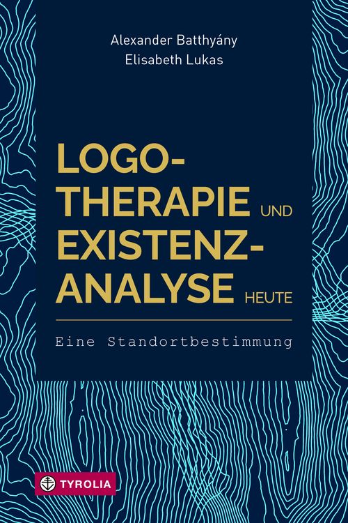 Produktbild: Logotherapie und Existenzanalyse heute