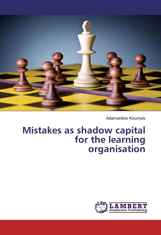 Produktbild: Mistakes as shadow capital for the learning organisation