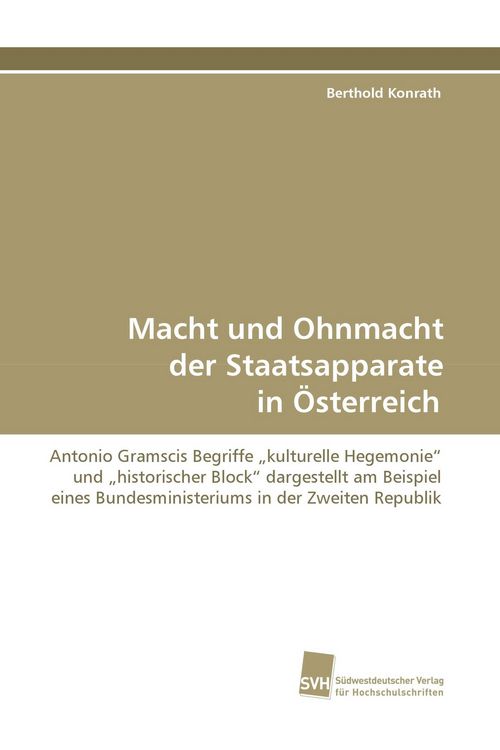 Produktbild: Macht und Ohnmacht der Staatsapparate in &Ouml;sterreich