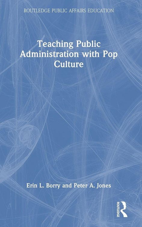 Produktbild: Teaching Public Administration with Pop Culture