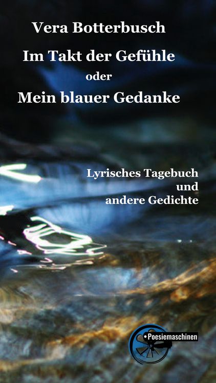 Produktbild: Im Takt der Gef&uuml;hle oder Mein blauer Gedanke