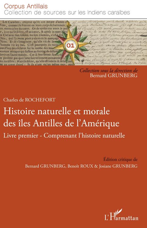 Produktbild: Histoire naturelle et morale des &icirc;les Antilles de l'Am&eacute;rique