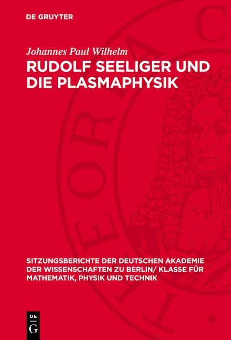 Produktbild: Rudolf Seeliger und die Plasmaphysik