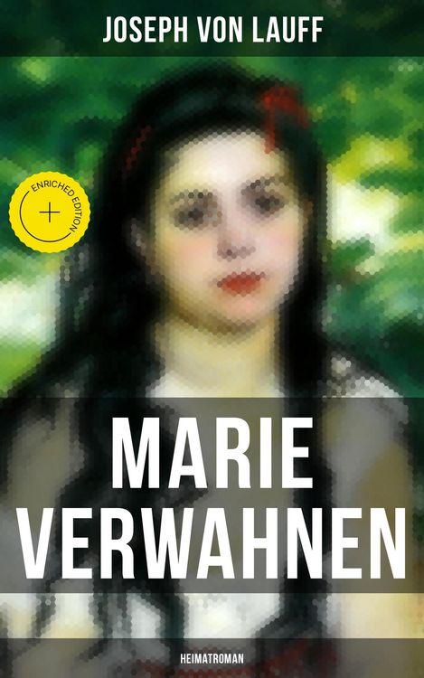 Produktbild: Marie Verwahnen: Heimatroman