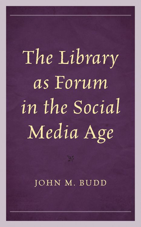Produktbild: The Library as Forum in the Social Media Age