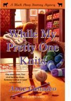 Produktbild: While My Pretty One Knits