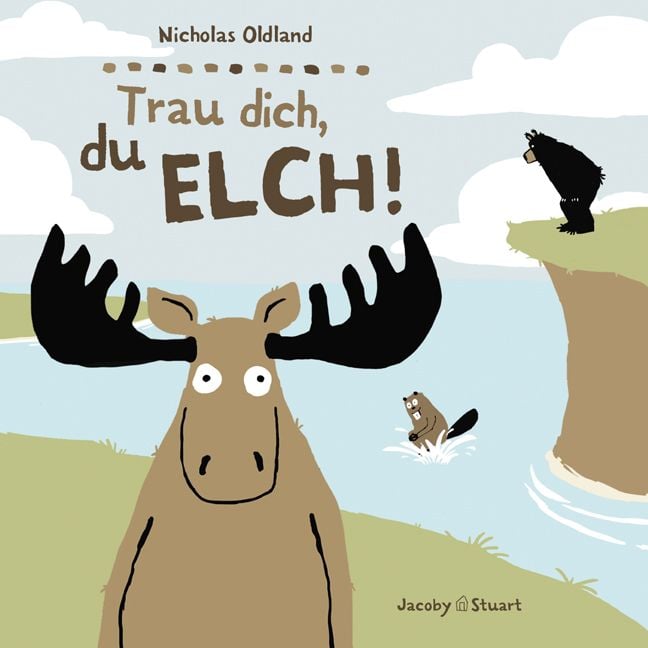 Produktbild: Trau dich, du Elch!