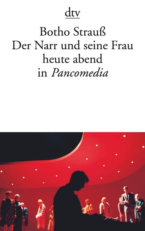 Produktbild: Der Narr und seine Frau heute abend in Pancomedia