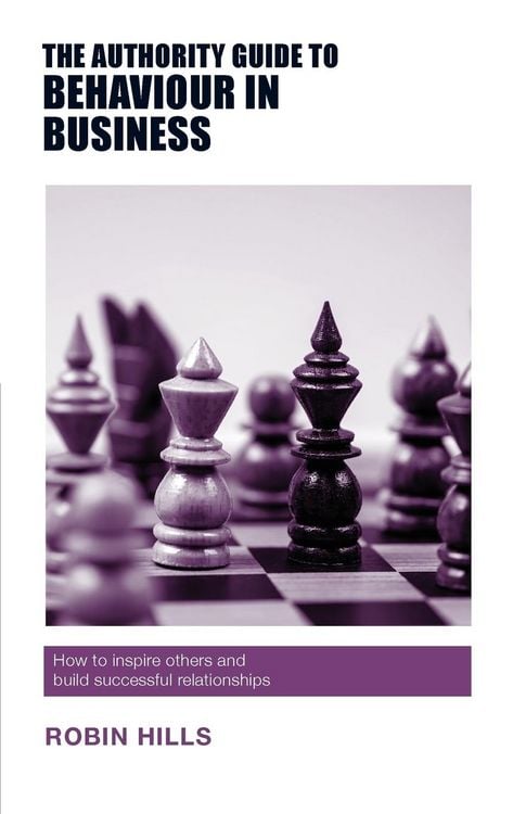 Produktbild: The Authority Guide to Behaviour in Business