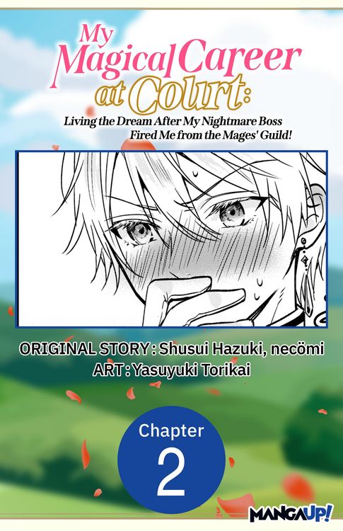 Produktbild: My Magical Career at Court: Living the Dream After My Nightmare Boss Fired Me from the Mages' Guild! #002