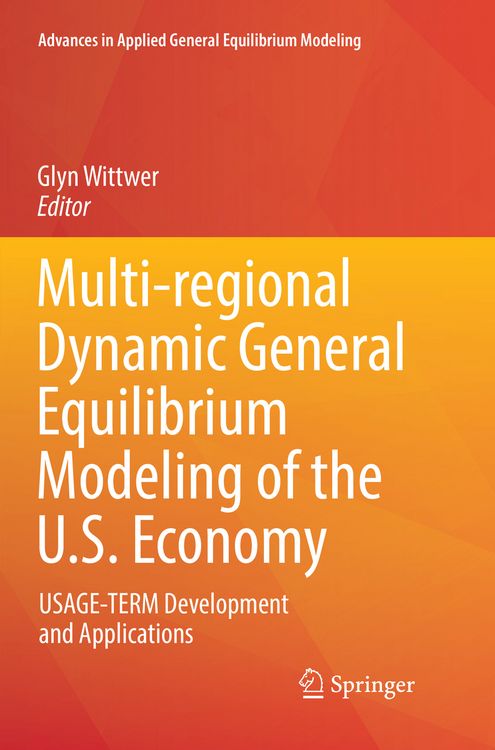 Produktbild: Multi-regional Dynamic General Equilibrium Modeling of the U.S. Economy