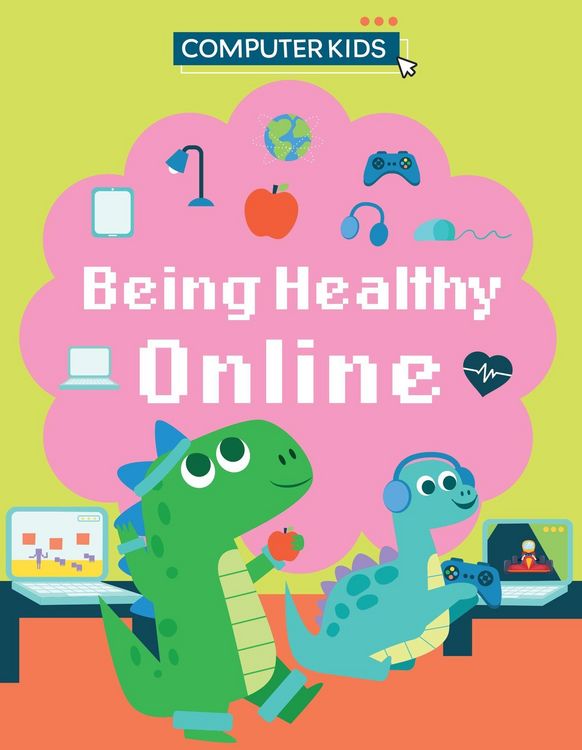Produktbild: Computer Kids: Being Healthy Online