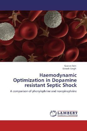 Produktbild: Jain, G: Haemodynamic Optimization in Dopamine resistant Sep