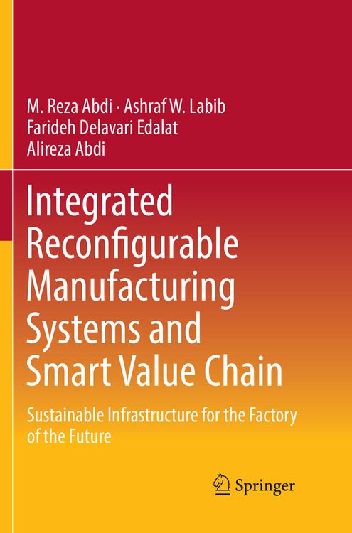 Produktbild: Integrated Reconfigurable Manufacturing Systems and Smart Value Chain