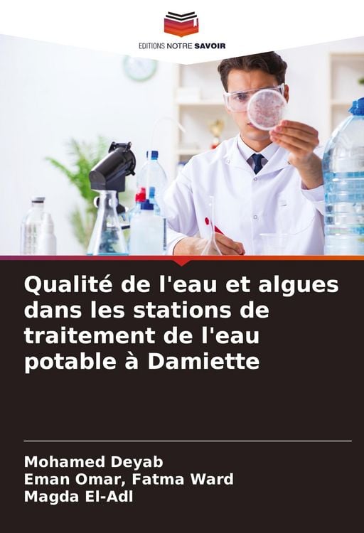 Produktbild: Qualit&eacute; de l'eau et algues dans les stations de traitement de l'eau potable &agrave; Damiette