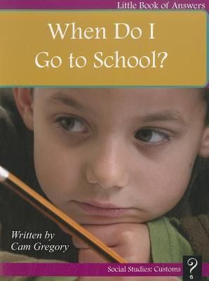 Produktbild: When Do I Go to School?