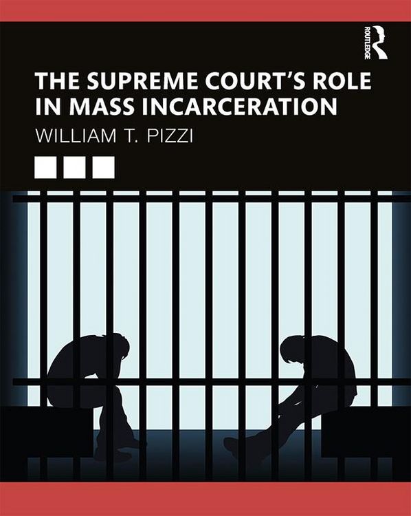 Produktbild: The Supreme Court's Role in Mass Incarceration