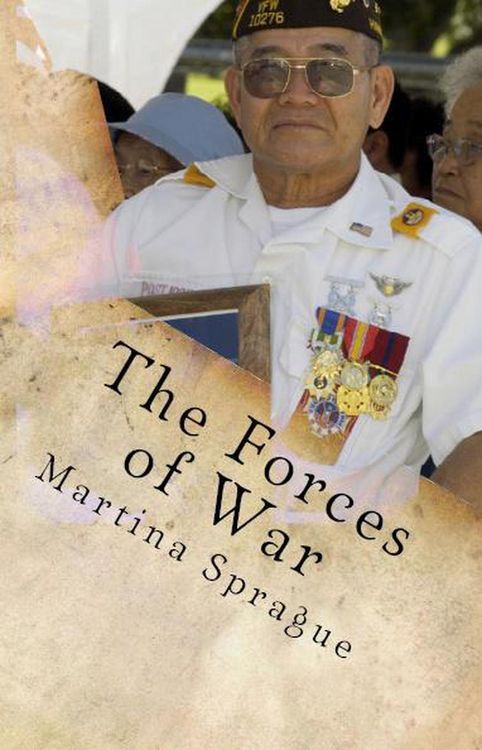 Produktbild: The Forces of War (Volunteers to Fight Our Wars, #1)
