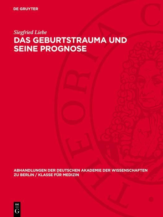 Produktbild: Das Geburtstrauma und seine Prognose