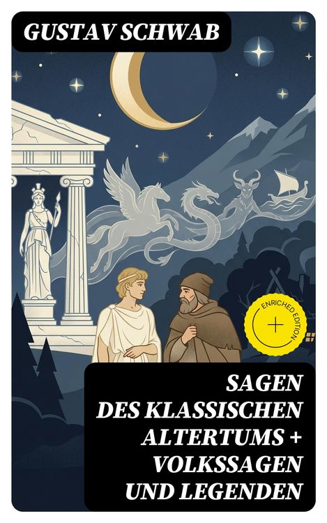 Produktbild: Sagen des klassischen Altertums + Volkssagen und Legenden