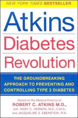 Produktbild: Atkins Diabetes Revolution: The Groundbreaking Approach to Preventing and Controlling Type 2 Diabetes