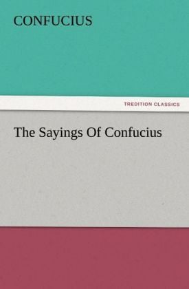 Produktbild: The Sayings Of Confucius
