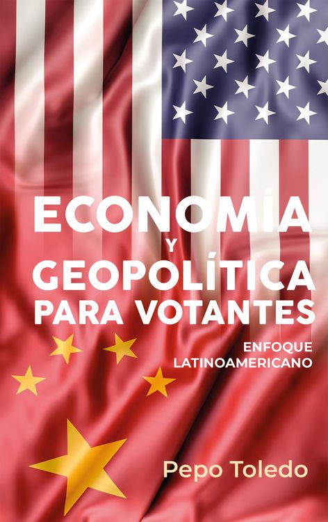 Produktbild: Econom&iacute;a y Geopol&iacute;tica para votantes