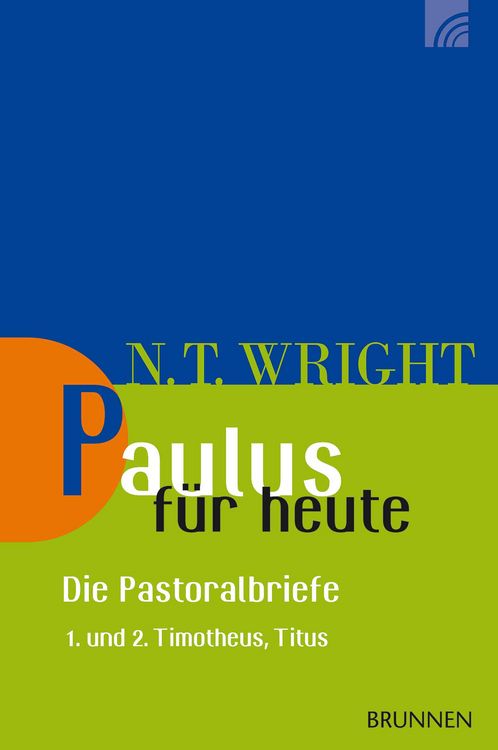 Produktbild: Paulus f&uuml;r heute - die Pastoralbriefe