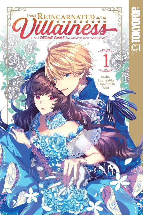 Produktbild: I Was Reincarnated as the Villainess in an Otome Game but the Boys Love Me Anyway!, Volume 1