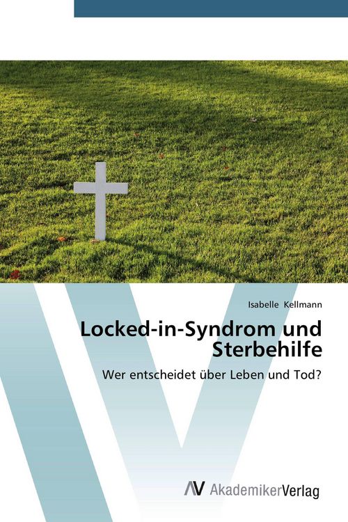 Produktbild: Locked-in-Syndrom und Sterbehilfe
