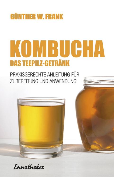 Produktbild: Kombucha - Das Teepilz-Getr&auml;nk