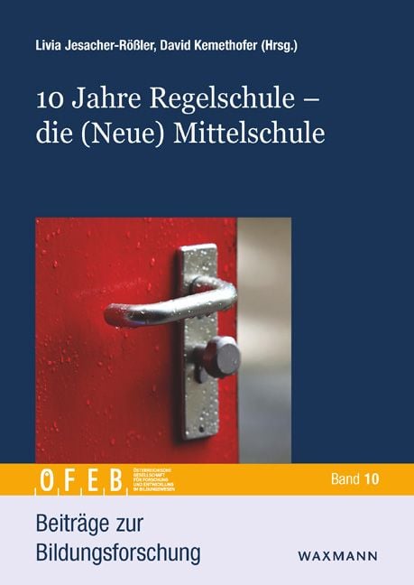 Produktbild: 10 Jahre Regelschule &ndash; die (Neue) Mittelschule