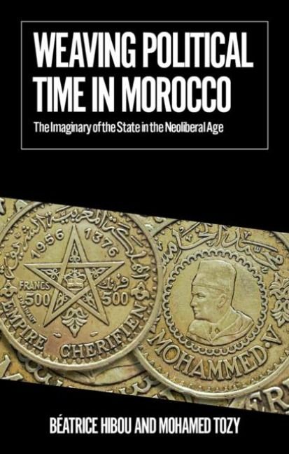 Produktbild: Weaving Political Time in Morocco